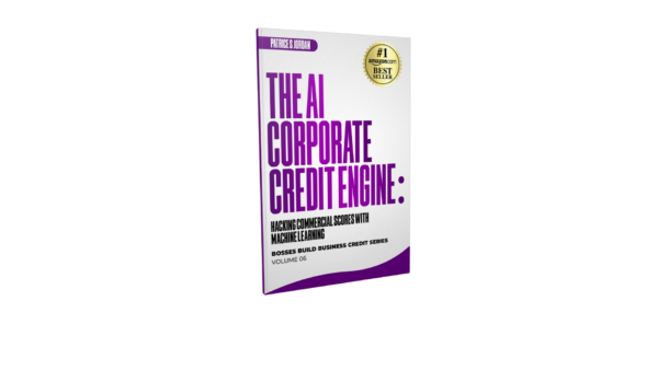Volume 6: The Corporate Credit Engine: Hacking Commercial Scores with Machine Learning